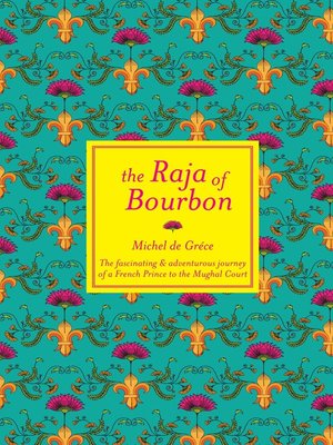 cover image of The Raja of Bourbon